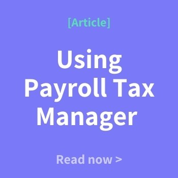 Using payroll tax manager