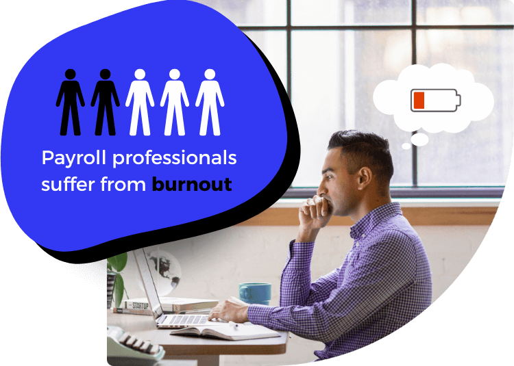 Payroll burnout