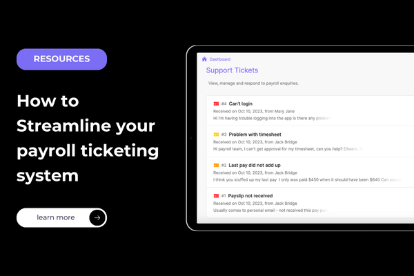 How to streamline your payroll ticketing system